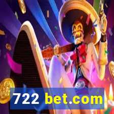 722 bet.com